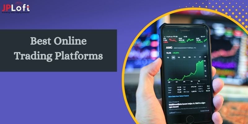 Top Best Online Trading Platforms