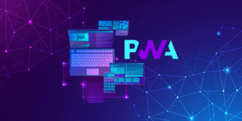 Define PWA: How Progressive Web Apps Work & Their Value in 2024
