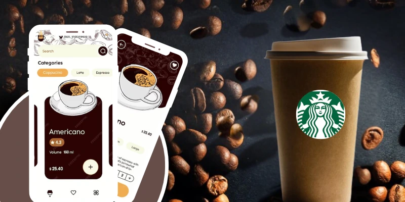 How to Develop an App Like Starbucks?