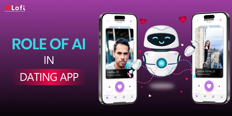 Know the Benefits, Use Cases & Trends of AI in Dating Apps