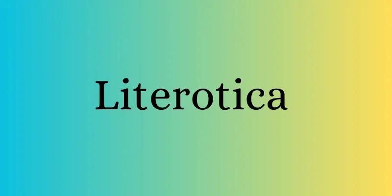  Literotica 